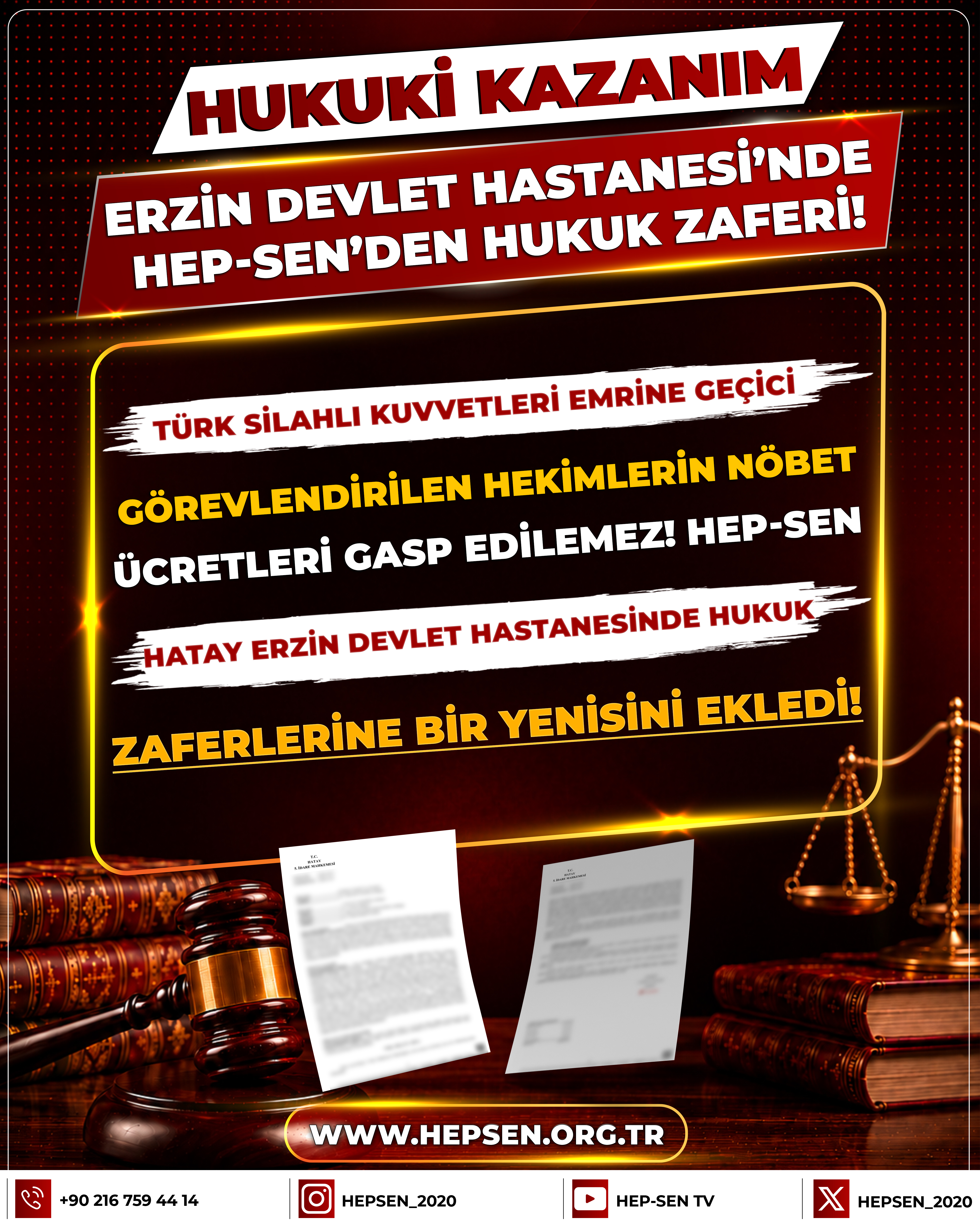 Türk Silahlı Kuvvetleri Emrine Geçici Görevlendirilen Hekimlerin Nöbet Ücretleri Gasp Edilemez! HEP-SEN Hatay Erzin Devlet Hastanesinde Hukuk Zaferlerine Bir Yenisini Ekledi!